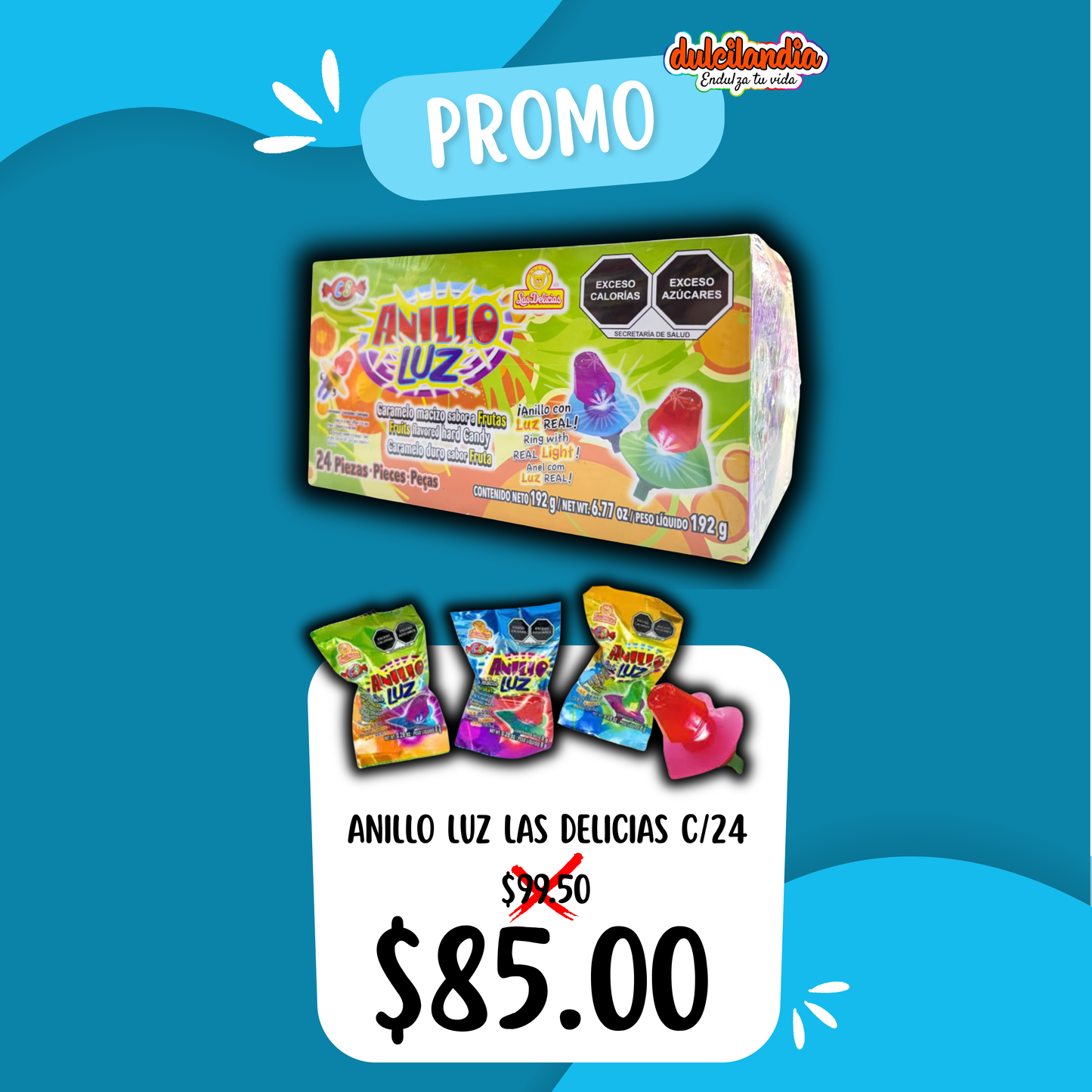 1 Promo Caramelos Anillo Luz con Juguete DELICIAS Caja c/24